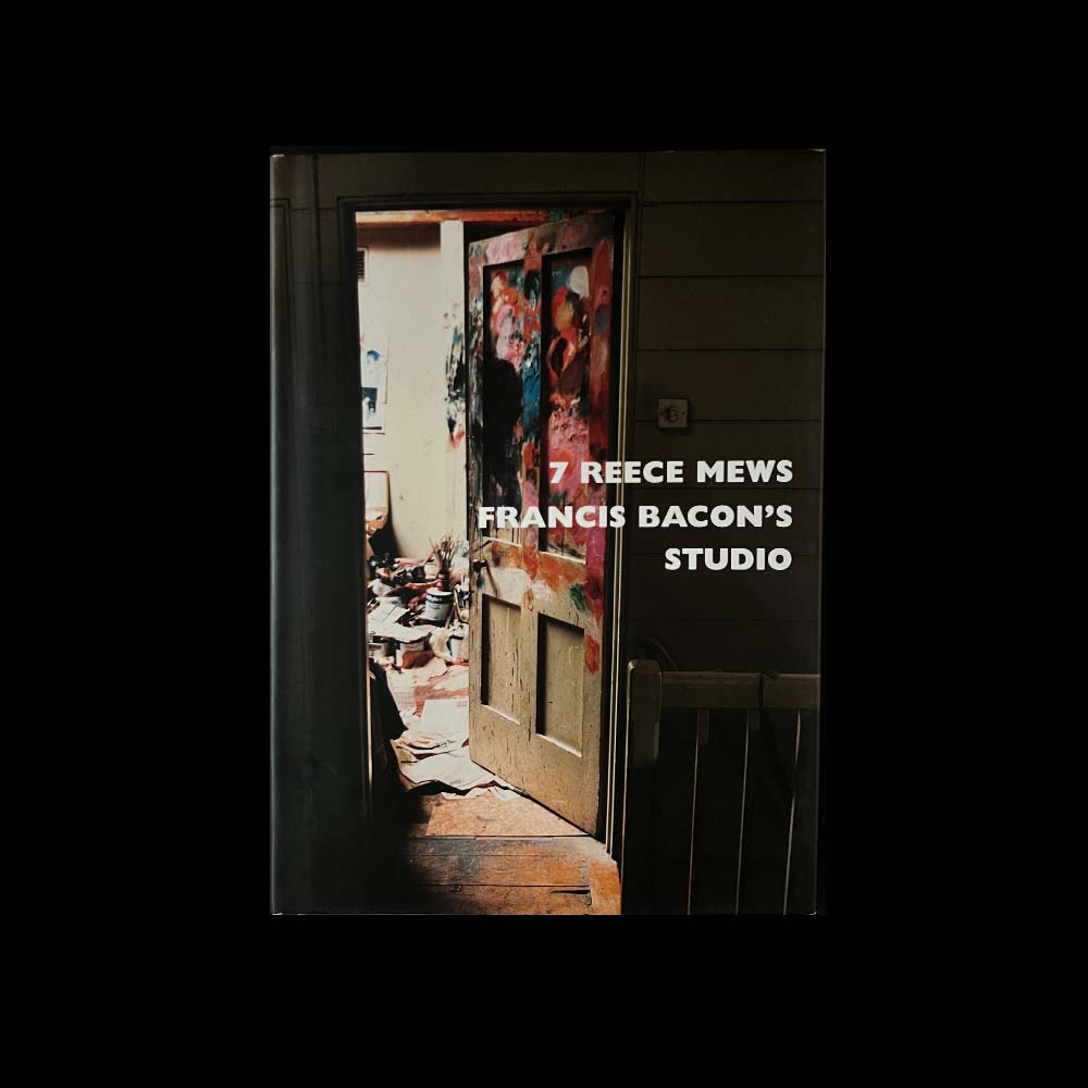 7 Reece Mews: Francis Bacon&#039;s Studio
