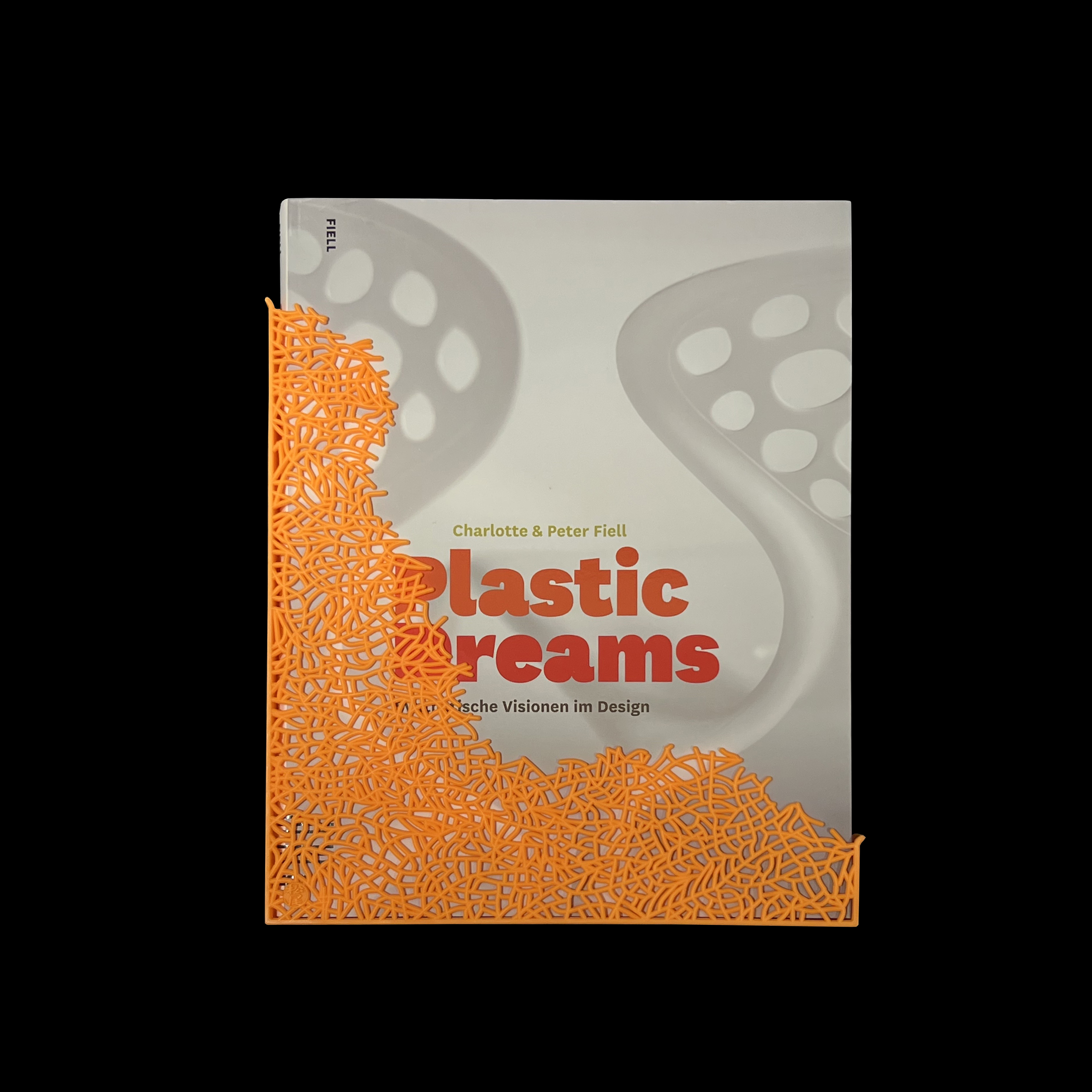 Plastic Dreams Standardwerk zum Plastik Design